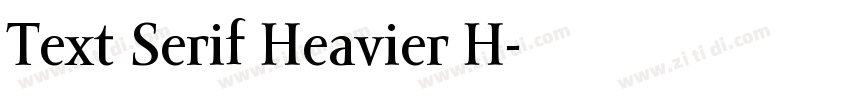 Text Serif Heavier H字体转换